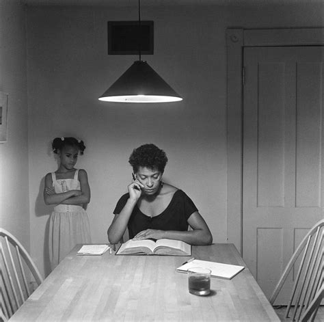 Or not all of them want it with me. Carrie Mae Weems: Kitchen Table Series | MONOVISIONS