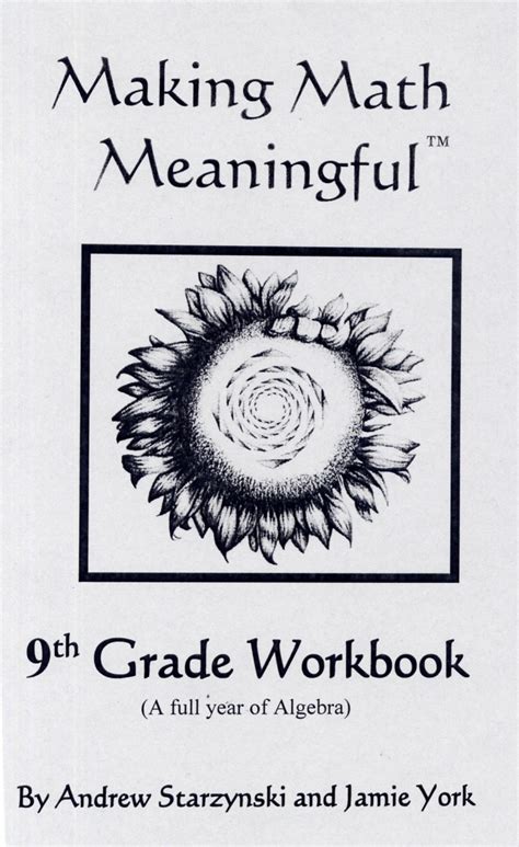 Customized learning for all ages and subjects. Making Math Meaningful: An 9th Grade Student's Workbook ...