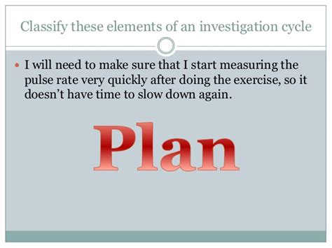 To use problem solving to analyze data and appropriately interpret results. Introduction to PPDAC cycle