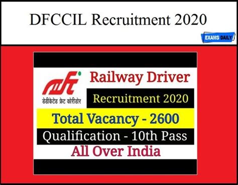 Dfccil recruitment 2021 notification has announced for filling up consultant/ legal posts. DFCCIL Recruitment 2020 - Apply Online for 2600 Driver Vacancy