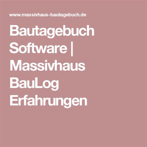 The best 3 similar sites: Bautagebuch Software | Bautagebuch, Ein haus bauen, Bau