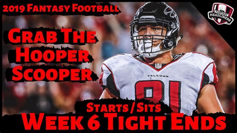 Fantasy football websites best list. 2019 Fantasy Football Advice - Week 6 Tight Ends- Start or ...