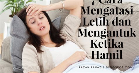 See more of cara bersetubuh agar cepat hamil on facebook. 7 Cara Mengatasi Letih dan Mengantuk Ketika Hamil ...