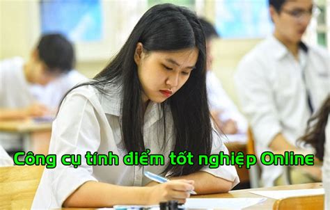 Hướng dẫn chi tiết thay đổi nguyện vọng trực tuyến năm 2021 và xử lí lỗi thường gặp. Công cụ tính điểm tốt nghiệp 2020 Online nhanh, chính xác ...