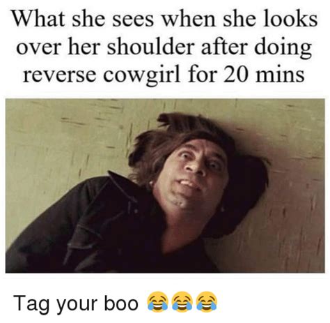 Fakeagent she wants her doggy style. 25+ Best Memes About Reverse Cowgirl | Reverse Cowgirl Memes