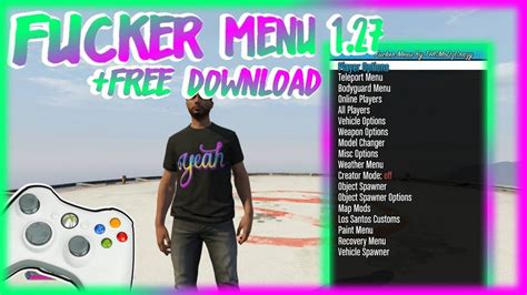 Don't answer with a paid menu or free will get you banned. i already know this and i don't have the $$$ currently to get a paid. GTA 5 ONLINE: FU*KER MOD MENU 1.27 + FREE DOWNLOAD [XBOX ...