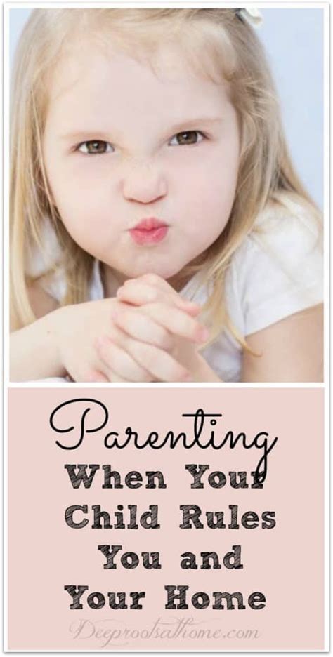 Parenting Strategies For The Child Who Rules You and Your ...