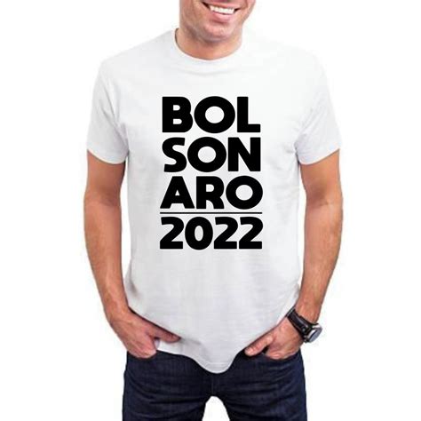 O presidente bolsonaro pediu em discurso para que os estados tenham consciência para tomar qualquer decisão a respeito. Camiseta Bolsonaro 2022 no Elo7 | Estampa Na Hora ...