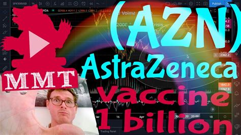 Barron's also provides information on historical stock ratings, target prices, company earnings, market valuation. AstraZeneca Stock: ANZ COVID-19 coronavirus vaccines! 1 billion? - YouTube