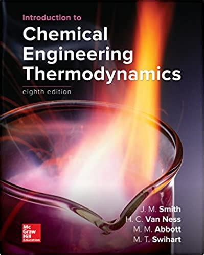 Find great deals on ebay for introduction to intro to chemical engineering thermodynamics. Introduction to Chemical Engineering Thermodynamics 8th ...