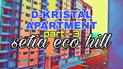 Rumah murah is an info center displaying all malaysian government incentivised housing schemes. D KRISTAL SETIA ECO HILL | RUMAH SELANGORKU APARTMENT ...