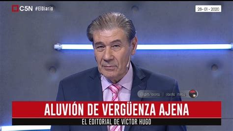 Exclusivo de @24horastvn retwittear ↵ compartir en facebook ↵. Víctor Hugo Morales : Editorial 28 / 01 /2020 | El Diario ...