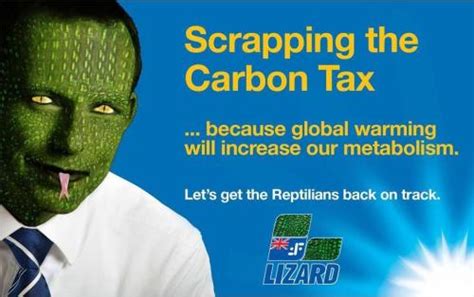 Thus the us, which does not. submission tony abbott carbon tax all hail the lizard king ...