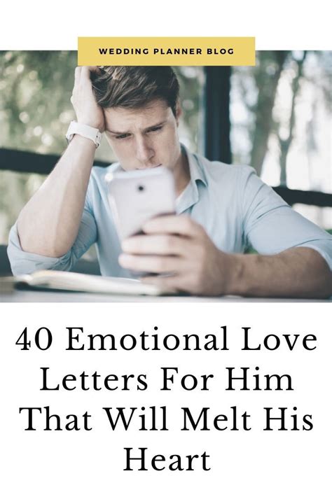 I can only stop myself from desiring you when i'm dead! 40 Emotional Love Letters For Him That Will Melt His Heart ...