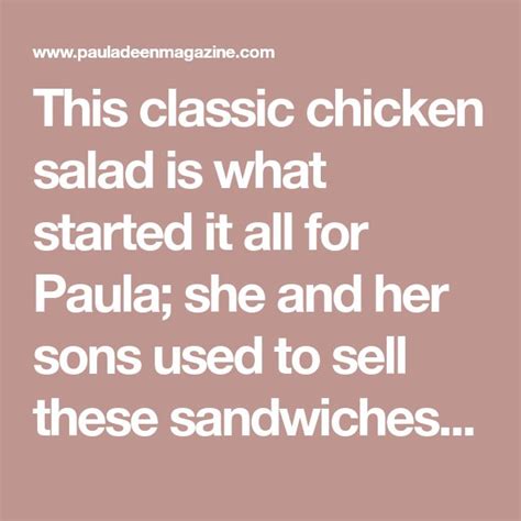 Copycat chipotle chicken salad bowlsthe potash twins. Paula's Classic Chicken Salad - Paula Deen Magazine ...