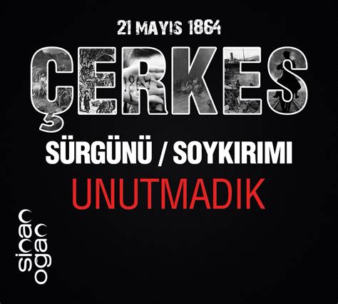 Çerkes sürgünü olayını, nedenlerini, osmanlı i̇mparatorluğuâ€™nun politikalarını iskan şekillerini ve sayısını inceleyen araştırmacıların görüşleri de özetle şöyledir Sinan Oğan on Twitter: "Çerkes Sürgünü / Soykırımında ...