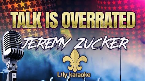 Talk is overrated, let's just vibe. Jeremy Zucker ft. blackbear - Talk is overrated (Karaoke ...