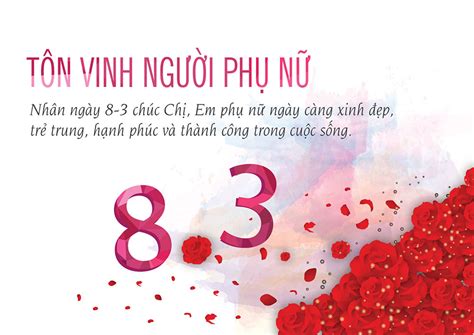 8/3 là ngày quốc tết phụ nữ, nhằm tôn vinh một nửa của thế giới. Ảnh Chúc Mừng Ngày Quốc Tế Phụ Nữ 8/3 - Phần 2