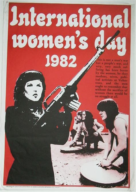International women's day is a day of celebration around the world, and an official holiday in dozens of countries. International Women's Day 1982 Ireland : PropagandaPosters