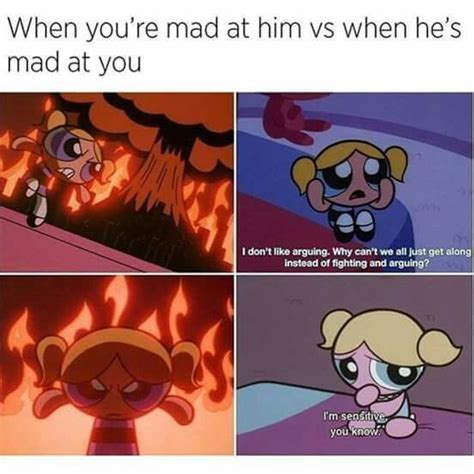 Which is the best love memes on the web, just for you. When You're Mad At Him Vs When He's Mad At You Pictures ...