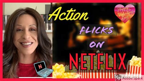 Use your ← → (arrows) to browse. Let's Go NETFLIX!!! | My Top 5 ACTION Movies | Valentine's ...