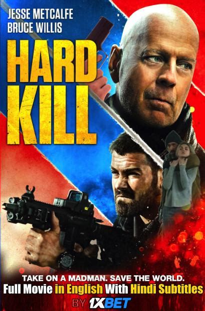 A team of fearless mercenaries is hired by billionaire tech ceo donovan chalmers to protect a piece of technology that, if exposed, could destroy the world. Hard Kill (2020) Web-DL 720p HD Full Movie [In English ...