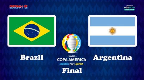 Brazil vs argentina menjadi final ideal yang akhirnya terjadi di copa america 2021. BRAZIL vs ARGENTINA | Copa America 2021 Final (Extra Time ...