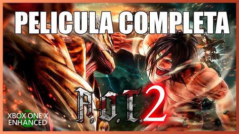 El protector pelicula completa en. Attack on Titan 2 A.o.T. 2 - Pelicula Completa en Español (Full Movie All Cutscenes) - YouTube