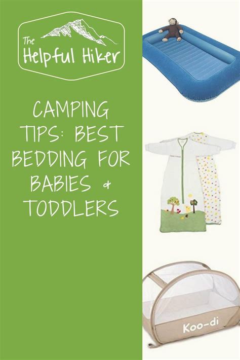 Maybe you would like to learn more about one of these? Camping Tips: Best Bedding for Babies & Toddlers | The ...