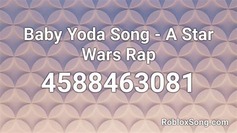 Roblox music codes rap will ease your task of finding the id codes. Baby Yoda Song - A Star Wars Rap Roblox ID - Roblox music ...