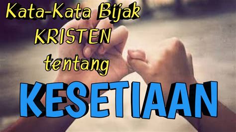 Pada awalnya, cinta itu bisa melihat. Kata-kata bijak Kristen tentang Kesetian- Motivasi Kristen ...