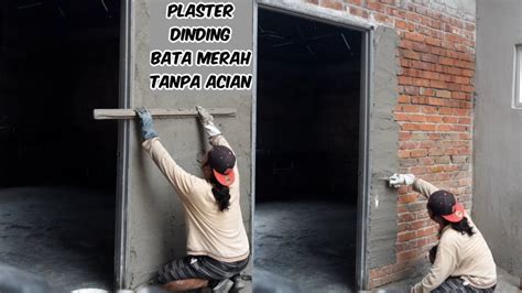 Plester tembok seperti ini menurut. Cara Plaster Dinding Batu Bata Merah - YouTube