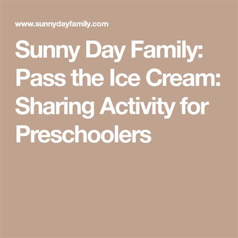 As an amazon associate i earn from qualifying purchases. Pass the Ice Cream: Sharing Activity for Preschoolers