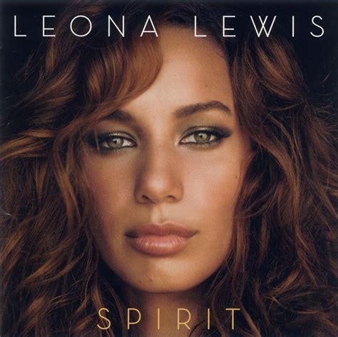 Leona louise lewis (born 3 april 1985) is a british singer, songwriter, actress, model, and activist. Spirit by Leona Lewis #UK #MUSIC | Leona lewis, Music love ...