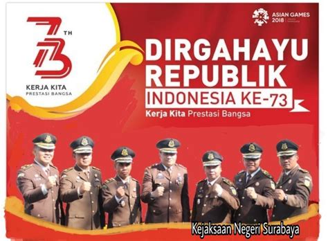 Kepala kejaksaan negeri surabaya, berkedudukan di surabaya. HUT RI ke-73 17-08-2018