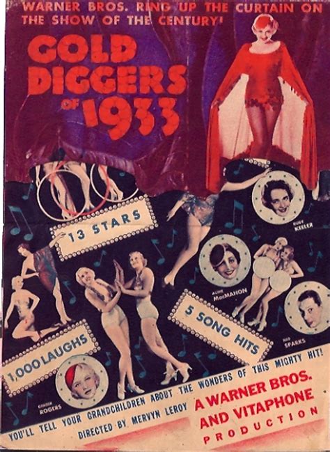 He promises all of the girls parts in the new show and even hires their neighbor brad roberts, an unknown composer, to write some of the music. "GOLD DIGGERS OF 1933" MOVIE POSTER - "GOLD DIGGERS OF ...