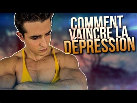 Comment vaincre la dépression sans anti dépresseurs ? COMMENT VAINCRE LA DÉPRESSION ?? - YouTube