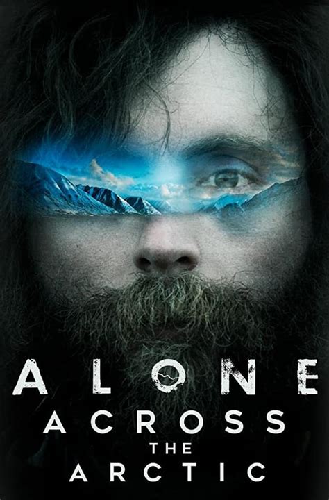 Alone is predictable but not done particularly well. Alone Across the Arctic - Canadian Film Fest 2020 - Sean ...