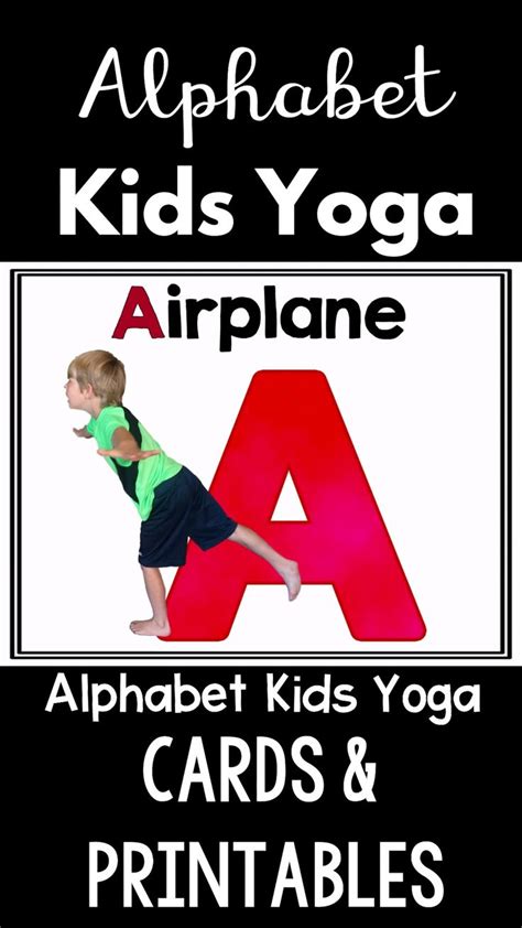 Auf jeder karte ist jeweils ein buchstabe des alphabets zu sehen und . Alphabet Kids Yoga Cards and Printables | Pink Oatmeal Shop [Video ...