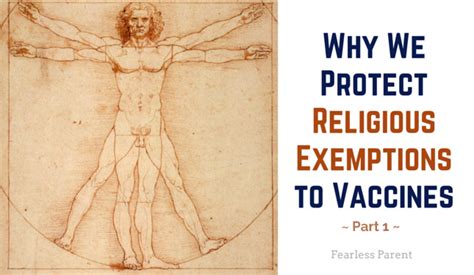 Vaccination conflicts with scripture* and my\our spiritual beliefs. Why We Protect Religious Exemptions to Vaccines - Part 1
