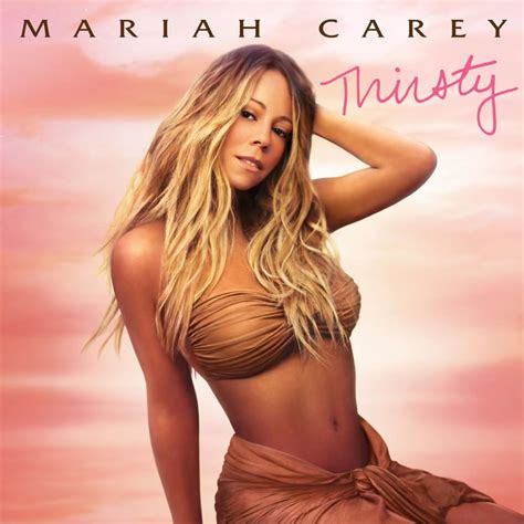 Als tochter von vater alfred roy carey und mutter patricia carey erlangte sie im jahr 2021 als musiker. Mariah Carey - Thirsty (Remix) Lyrics | Genius Lyrics