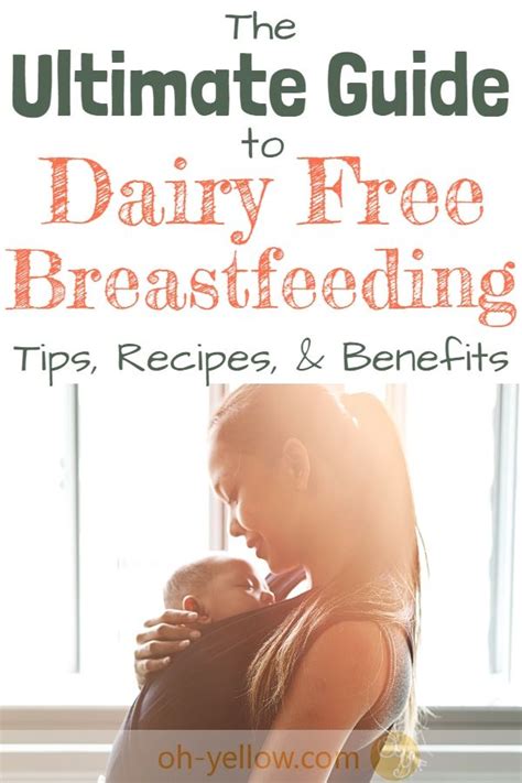 Diet for a healthy breastfeeding mum. 7 Dairy Free Tips (for breastfeeding moms) - Oh Yellow ...