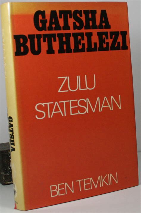 Collection of mangosuthu buthelezi quotes, from the older more famous mangosuthu buthelezi quotes to all new quotes by mangosuthu buthelezi. Gatsha Buthelezi - Zulu Statesman. - Africana books UK