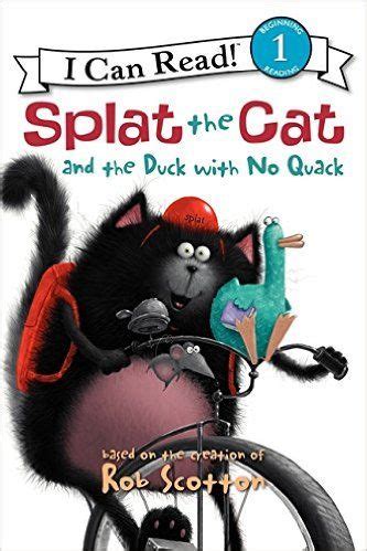Try our teaching ideas and activities with the children in your classroom! Splat the Cat and the Duck with No Quack (I Can Read ...