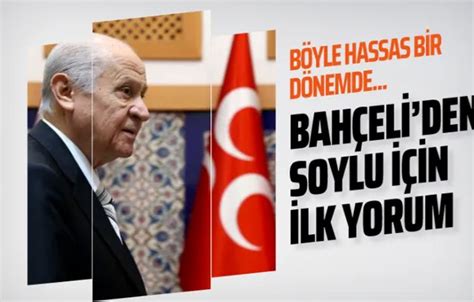 Mhp lideri, i̇çişleri bakanı süleyman soylu'ya sahip çıktı. Devlet Bahçeli'den Süleyman Soylu'ya: Böylesi kırılgan bir ...