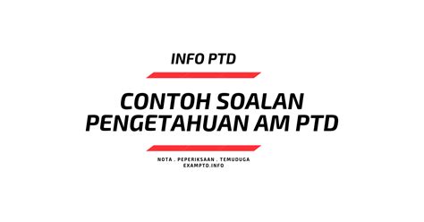 August 28 at 5:00 am ·. Contoh Soalan Pengetahuan AM PTD / Pengetahuan AM Malaysia