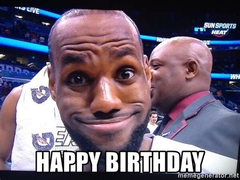 Meme generator, instant notifications, image/video download, achievements and many more! HAPPY BIRTHDAY - Lebron James Troll | Meme Generator