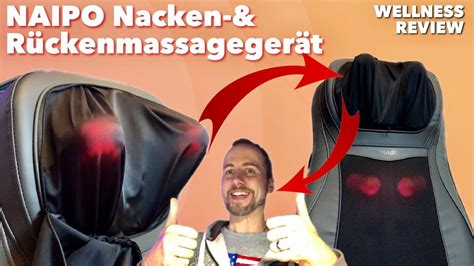 Macht euch gefasst auf ein vielfältiges verwöhnprogramm der hotels. NAIPO Nacken- & Rückenmassagegerät im Test - Gott bin ich ...