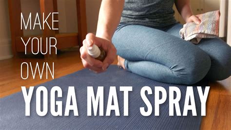 My favorite homemade yoga mat spray recipe! Homemade Yoga Mat Spray (Tutorial) - YouTube