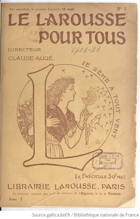 Le Larousse pour tous : nouveau dictionnaire encyclopédique. Tome 1 ...